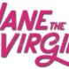 Infos: Jane The Virgin