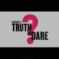 Truth or Dare : Trailer 