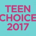 Teen Choice Awards 2017 : Nominations