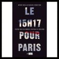 Sortie cin� : Le 15 h 17 pour Paris 